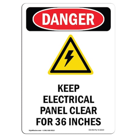 Signmission Safety Sign, OSHA Danger, 10" Height, Keep Electrical Panel, Portrait OS-DS-D-710-V-2219